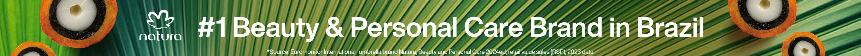 Natura Brasil | #1 Beauty & Personal Care Brand in Brazil