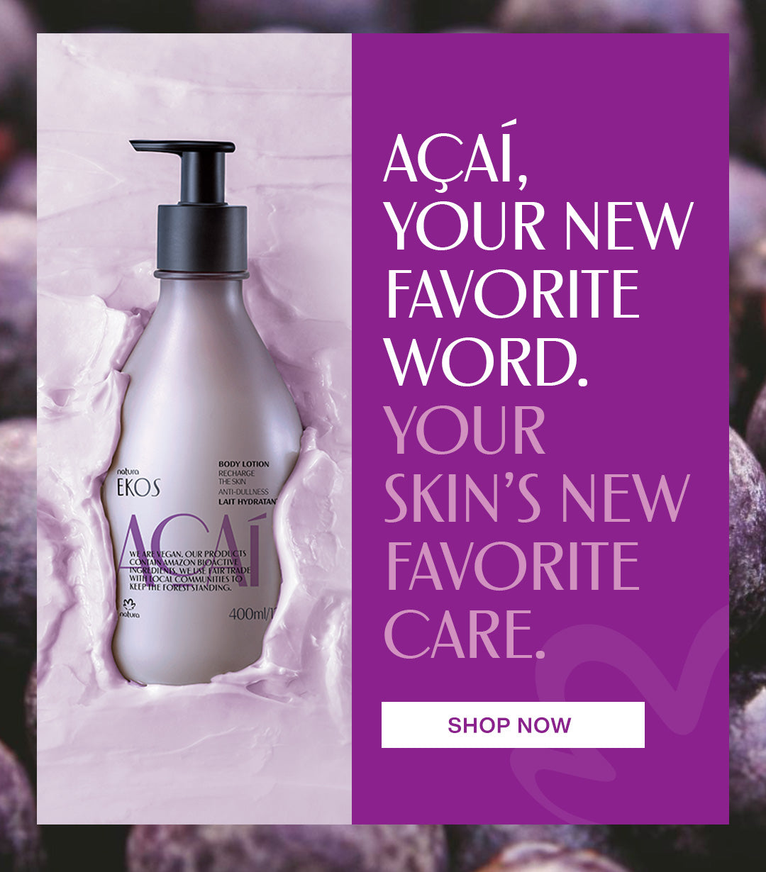 Natura - When you care, you create beauty